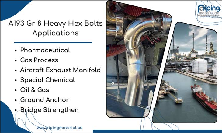 A193 Gr 8 Heavy Hex Bolts Applications A193 Gr 8 Heavy Hex Bolts Applications