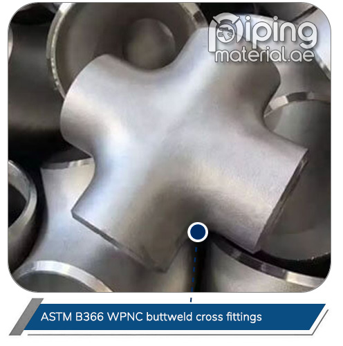 ASTM B366 WPNC Buttweld Cross Fittings