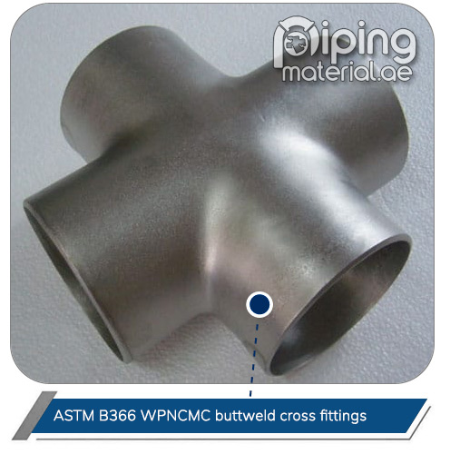 ASTM B366 WPNCMC buttweld cross fittings