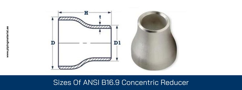 Sizes Of ANSI B16.9 Concentric Reducer