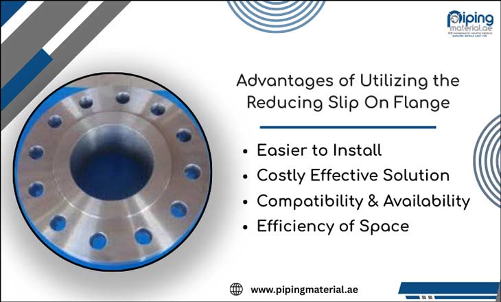Advantages of Utilizing the Reducing Slip On Flange