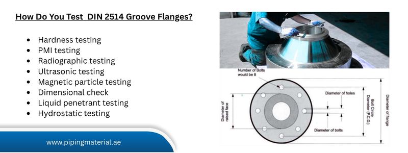  How Do You Test  DIN 2514 Groove Flanges?
