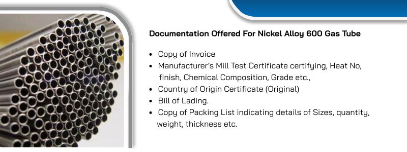 Documentation Offered For Nickel Alloy 600 Gas Tube 