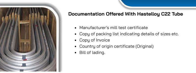 Documentation Offered With Hastelloy C22 Tube
