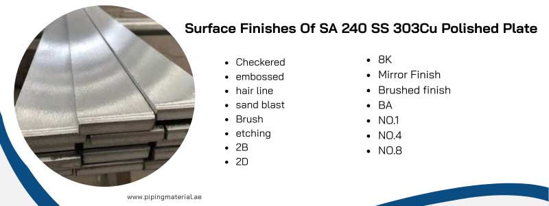 Surface Finishes Of SA 240 SS 303Cu Polished Plate