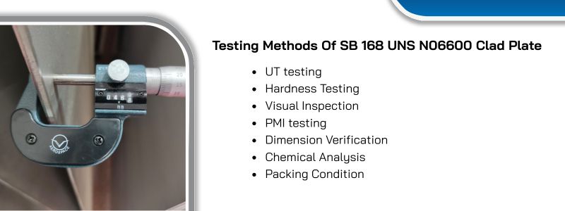 Testing Methods Of SB 168 UNS N06600 Clad Plate