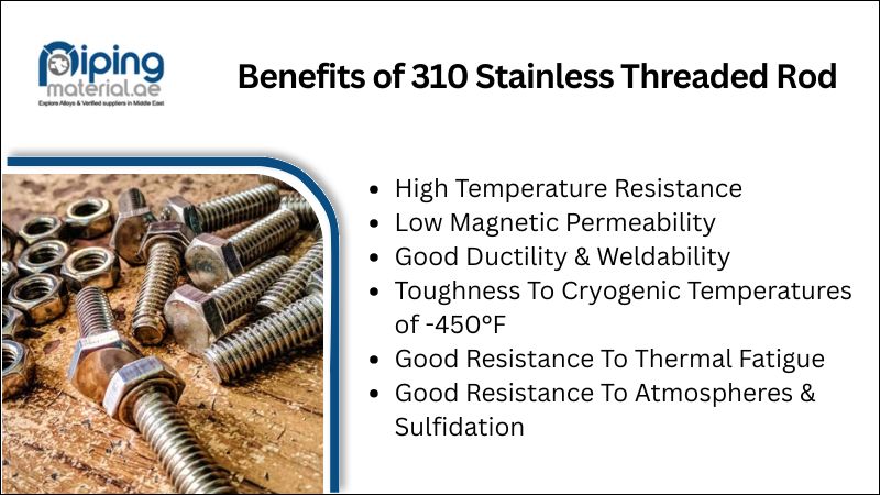 Benefits of 310 Stainless Threaded Rod Benefits of 310 Stainless Threaded Rod