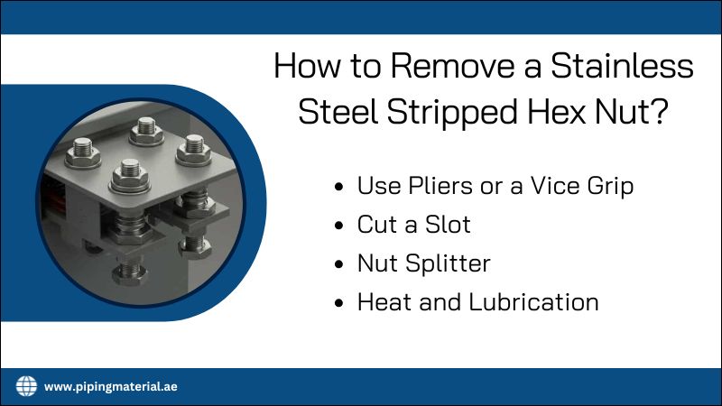 How to Remove a Stainless Steel Stripped Hex Nut? How to Remove a Stainless Steel Stripped Hex Nut?