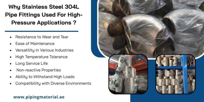 Stainless Steel 304L Pipe Fittings Used For High-Pressure Applications  