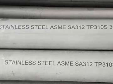 ASTM A312 TP310s Stainless Steel Pipes