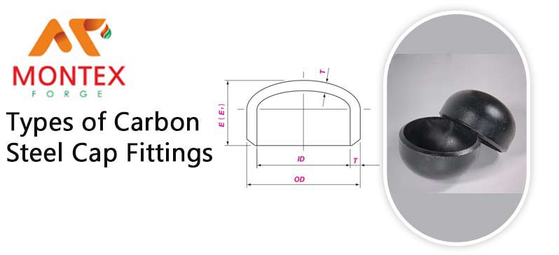 Types of Carbon Steel Cap Fittings