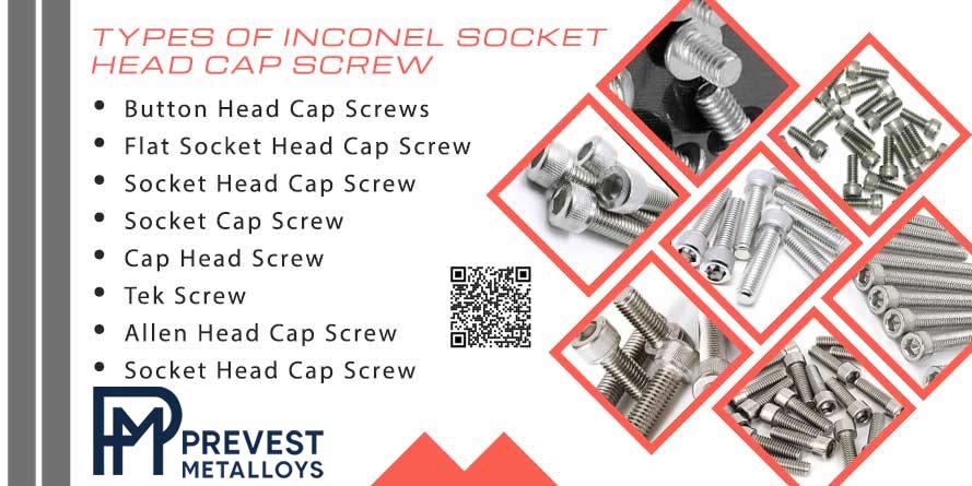 Types of Inconel Socket Head Cap Screws Types of Inconel Socket Head Cap Screws