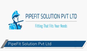 Pipefit Solution Pvt. Ltd